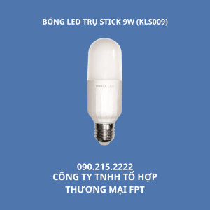 BÓNG LED TRỤ STICK 9W (KLS009)