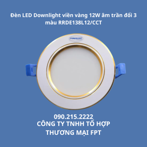 Đèn LED Downlight viền vàng 12W âm trần đổi 3 màu RRDE138L12/CCT